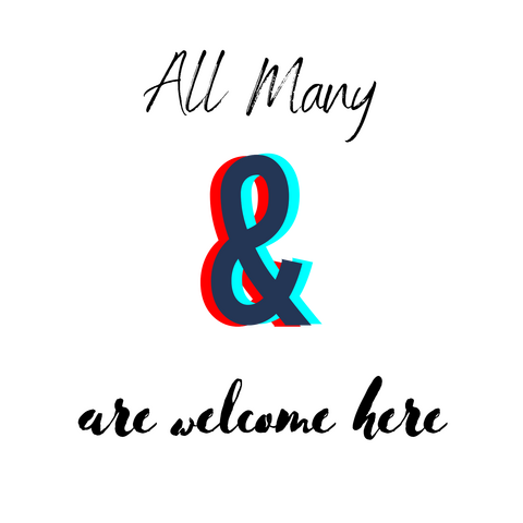 All Many are welcome here with overlaying ampersand