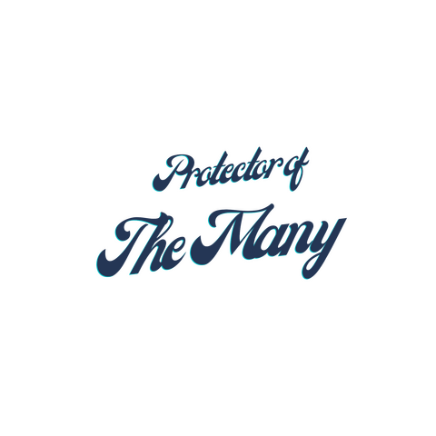 Protector of Many in blue letters.